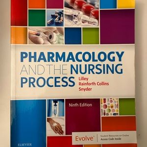 Pharmacology and the Nursing Process 9th Edition